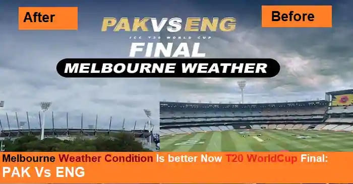 Good news for cricket fans as the weather improves ahead of the Pakistan vs. England final matchup in the T20 World Cup